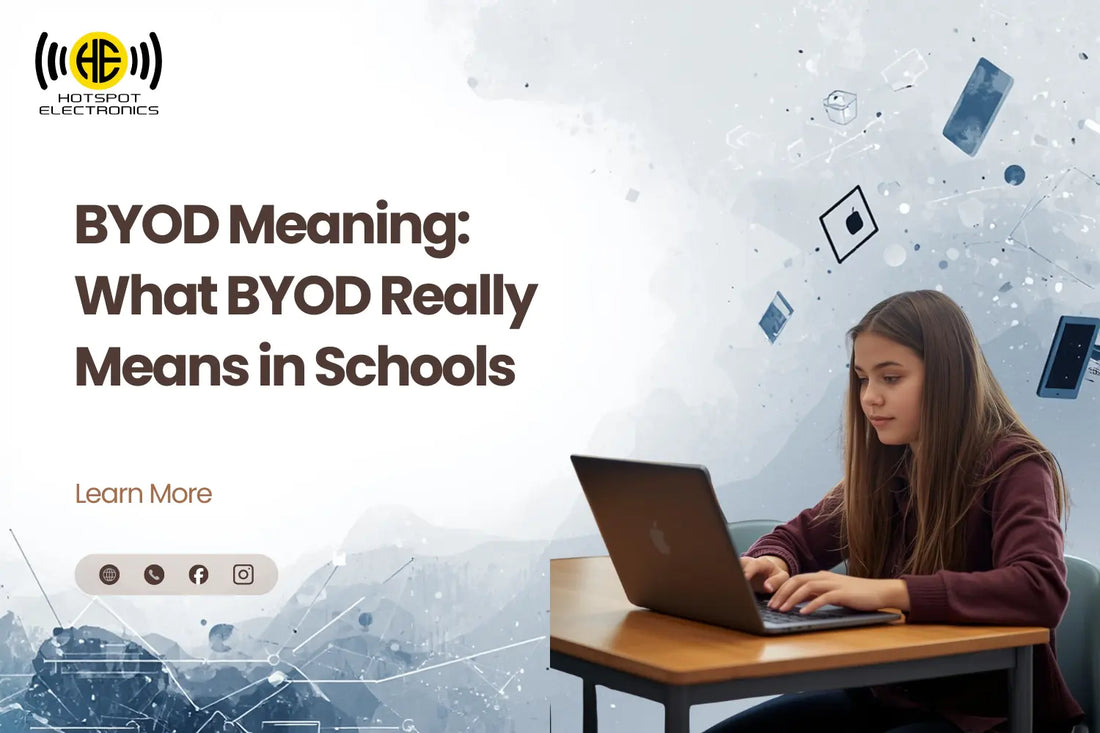 BYOD Meaning: What BYOD Really Means in Schools