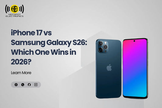 iPhone 17 vs Samsung Galaxy S26: Which One Wins in 2026?